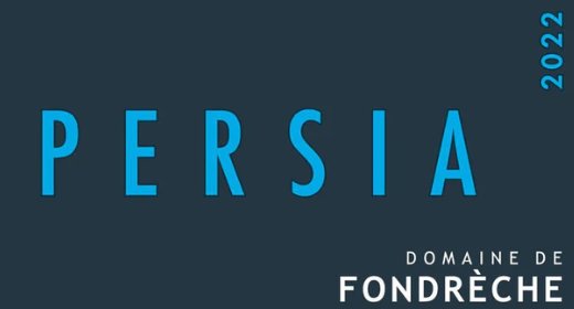 Dom. de Fondreche Persia