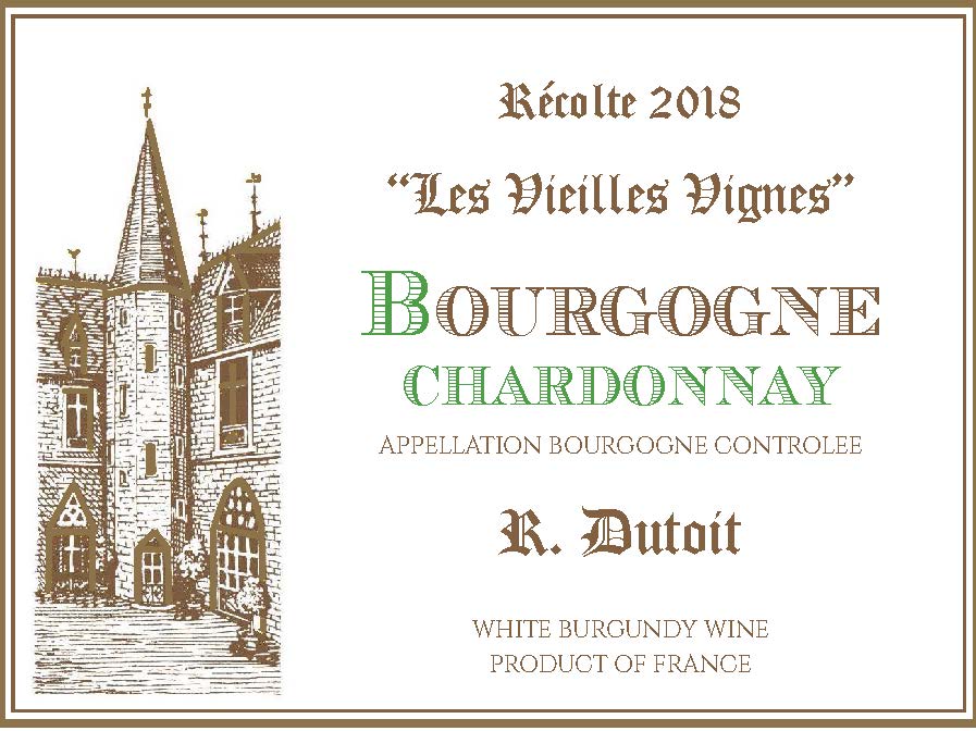 R. Dutoit Les Vieilles Vignes Bourgogne Blanc